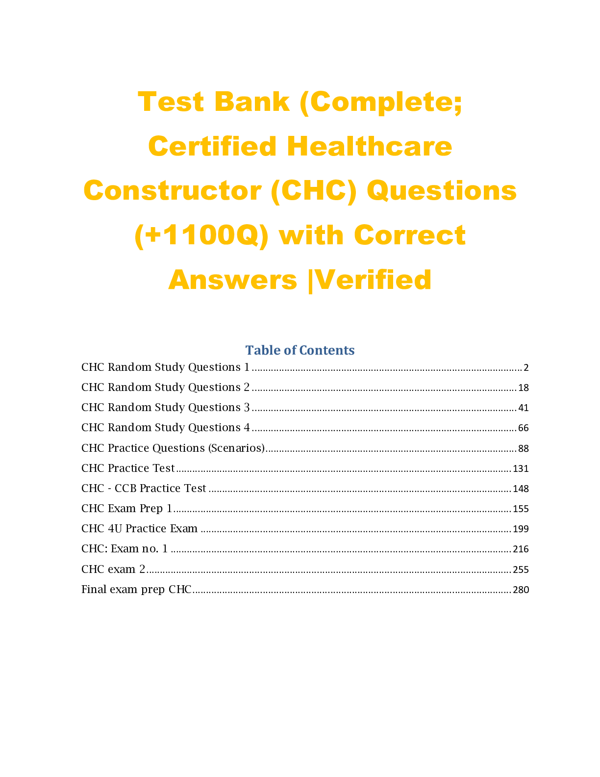 Preview of Test Bank (Complete; Certified Healthcare Constructor (CHC) Questions (+1100Q) with Correc